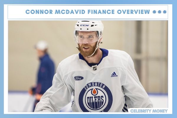 Connor McDavid Finance Overview