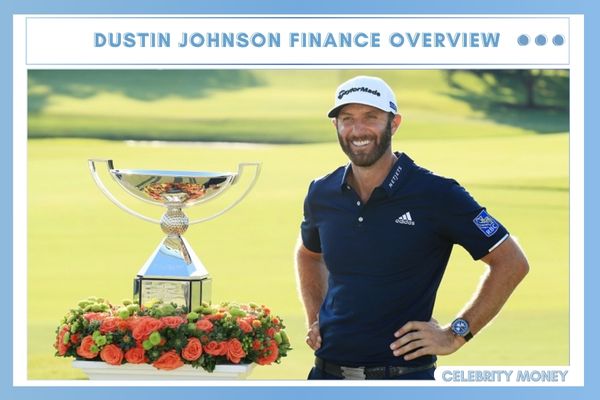 Dustin Johnson Finance Overview