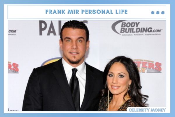 Frank Mir Personal Life