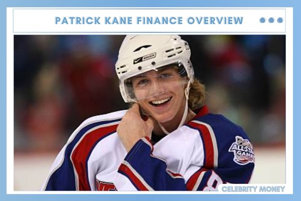 Patrick Kane Finance Overview