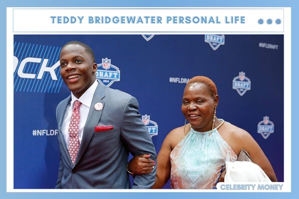 Teddy Bridgewater Personal Life