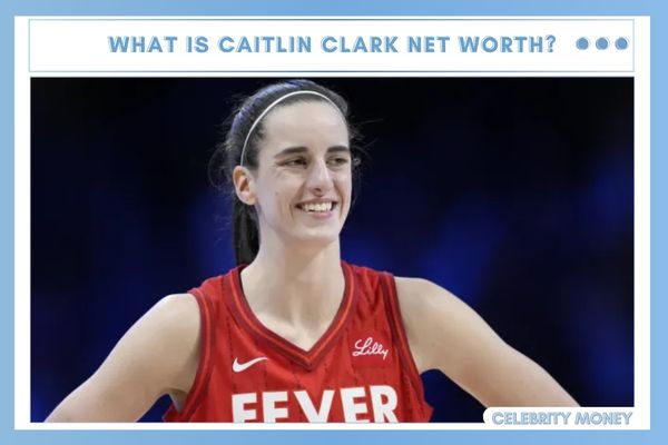 What is Caitlin Clark Net Worth