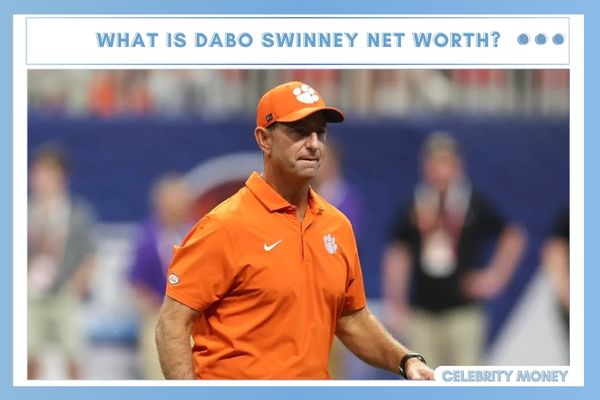 What is Dabo Swinney Net Worth