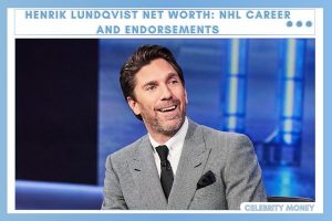 Henrik Lundqvist Net Worth_ NHL Career and Endorsements